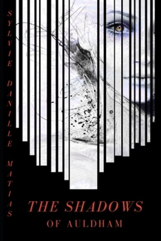 Paperback The Shadows of Auldham Book