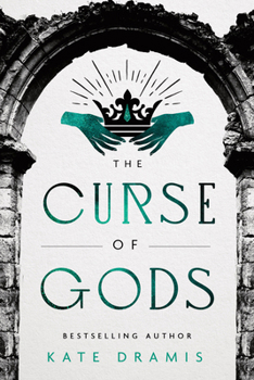 The Curse of Gods (The Curse of Saints, 3) - Book #3 of the Curse of Saints