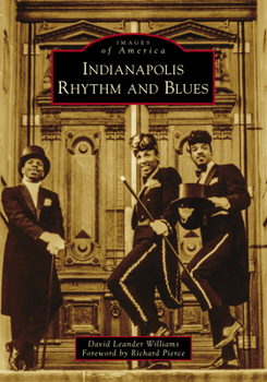 Paperback Indianapolis Rhythm and Blues Book