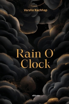 Paperback Rain O' Clock 'when the tears drops turn into the golden rain' Book
