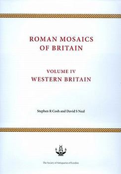 Hardcover Roman Mosaics of Britain: Volume IV - Western Britain Book