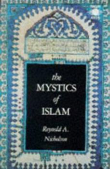 Paperback The Mystics of Islam Book