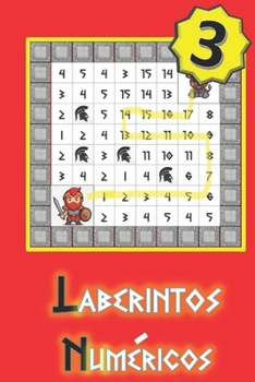 Laberintos Numéricos (3) (Spanish Edition)
