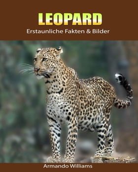 Paperback Leopard: Erstaunliche Fakten & Bilder [German] Book