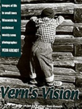 Paperback Vern's Vision: A Life in Small Town America Book