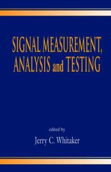 Hardcover Signal Measurement, Analysis, and Testing Book