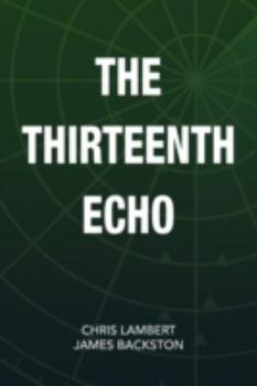 Paperback The Thirteenth Echo Book