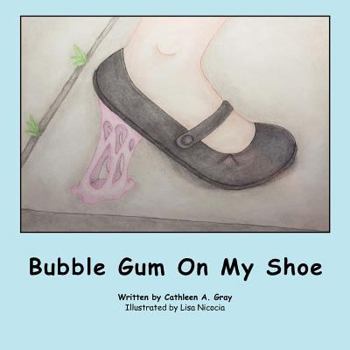Paperback Bubble Gum on My Shoe Book