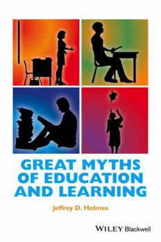 Hardcover Great Myths of Education and Learning Book