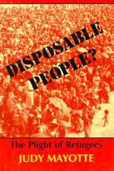 Hardcover Disposable People?: The Plight of Refugees Book