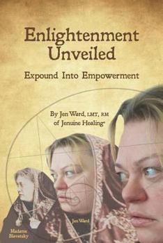 Paperback Enlightenment Unveiled: Expound Into Empowerment Book