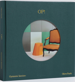 Hardcover Op! Optimistic Interiors Book