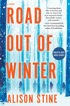 Paperback Road Out of Winter: An Apocalyptic Thriller Book