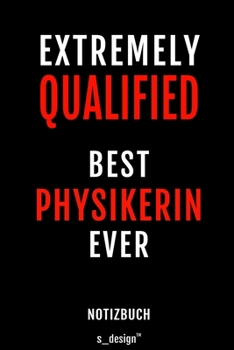 Notizbuch f�r Physiker / Physikerin: Originelle Geschenk-Idee [120 Seiten liniertes blanko Papier]