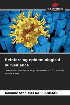 Paperback Reinforcing epidemiological surveillance Book