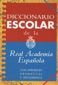 Paperback Diccionario Escolar de La Real Academia Espanola (Spanish Edition) [Spanish] Book
