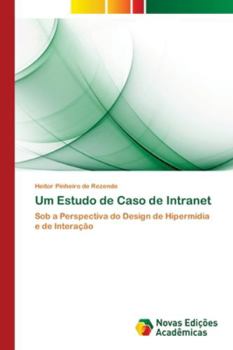Paperback Um Estudo de Caso de Intranet [Portuguese] Book