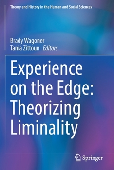 Paperback Experience on the Edge: Theorizing Liminality Book