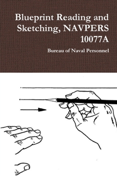 Blueprint Reading and Sketching, NAVPERS 10077A