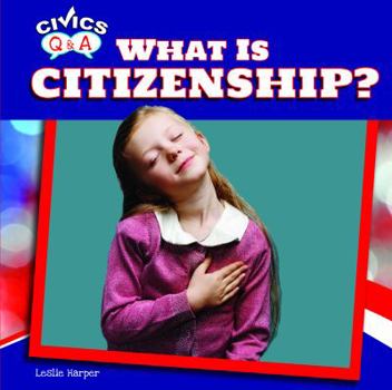 Paperback What Is Citizenship? Book