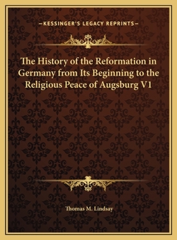 A History of the Reformation Volume 1 - Book #1 of the A History of the Reformation