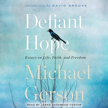 Audio CD Defiant Hope: Essays on Life, Faith, and Freedom Book