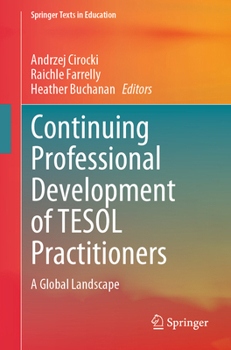 Paperback Continuing Professional Development of TESOL Practitioners: A Global Landscape Book