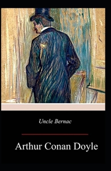 Paperback Uncle Bernac Illustrated Book