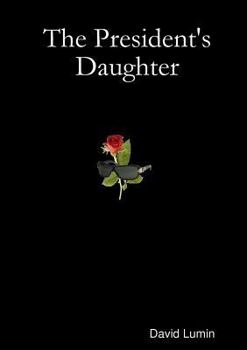 Paperback The President's Daughter Book