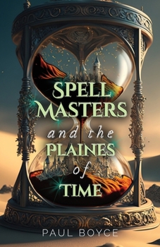 Paperback Spell Masters and the Plaines of Time Book