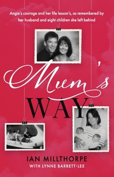 Paperback Mum's Way: A heartbreaking story of family, loss and love Book