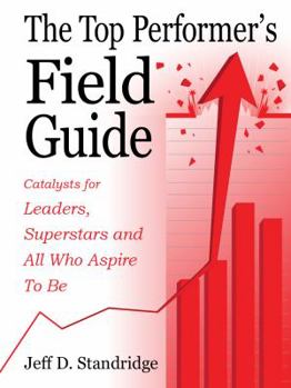 Paperback The Top Performer's Field Guide Book