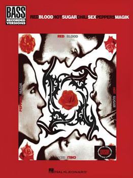 Paperback Red Hot Chili Peppers - BloodSugarSexMagik (Bass) Book