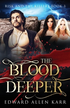 Paperback The Blood Deeper Book