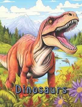 Paperback Dinosaurs: A coloring book with a prehistoric natural landscape. Book