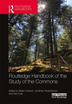 Hardcover Routledge Handbook of the Study of the Commons Book