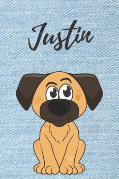 Justin Hund-Malbuch / Notizbuch Tagebuch: Individuelles personalisiertes blanko Jungen & M�nner Namen Notizbuch, blanko DIN A5 Seiten. Ideal als Uni ... Weihnachts & Geburtstags Geschenk f�r M�nner.