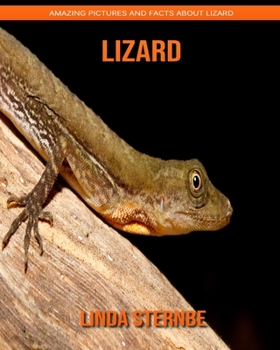 Paperback Lizard: Amazing Pictures and Facts About Lizard Book