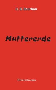 Paperback Muttererde [German] Book