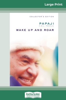Paperback Wake Up and Roar (16pt Large Print Edition) [Large Print] Book