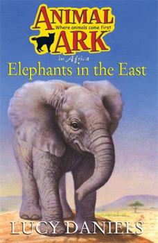 Elephants in the East - Book #25 of the Animal Ark [GB Order]