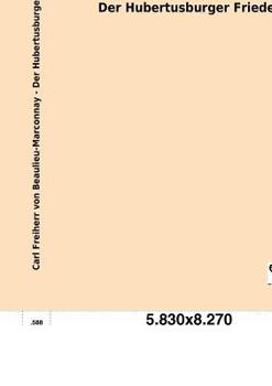 Paperback Der Hubertusburger Friede [German] Book
