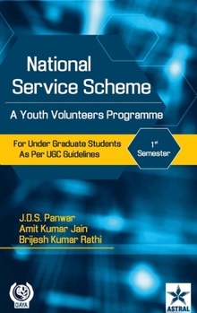 Hardcover National Service Scheme: A Youth Volunteers Programme for Under Graduate Students as Per UGC Guidelines 2nd Semester Book