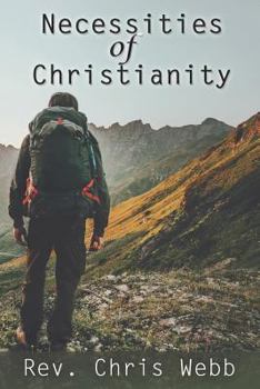 Paperback Necessities of Christianity Book