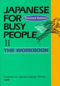 Paperback Japanese for Busy People II: Workbook Book