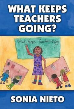 Paperback What Keeps Teachers Going? Book