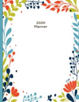 Paperback 2020 Planner: Simple Floral - 12 Months Week to two-page Diary 150 pages 8.5 x 11 with Contacts - Password - Birthday lists Book