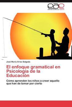 Paperback El Enfoque Gramatical En Psicologia de La Educacion [Spanish] Book