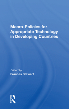 Paperback Macro Policies For Appropriate Technology In Developing Countries Book