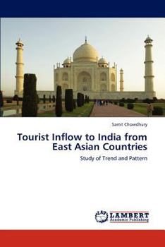 Paperback Tourist Inflow to India from East Asian Countries Book